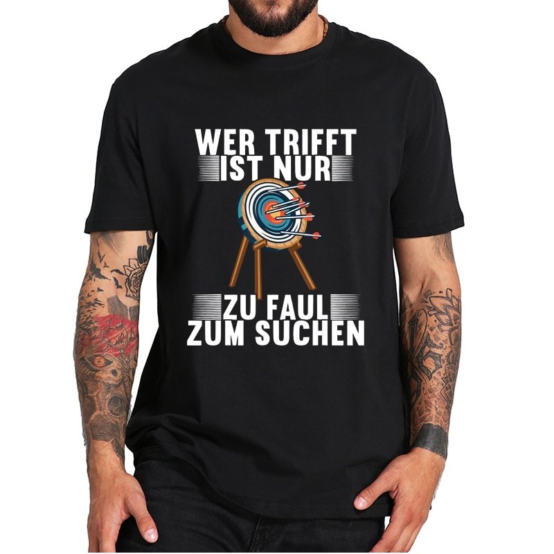 Who Meets Is Just Too Lazy To Search Archieessen T Shirt Funny Quote Archery Shooting Sport